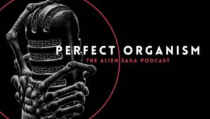Perfect Organism Alien Day 2024