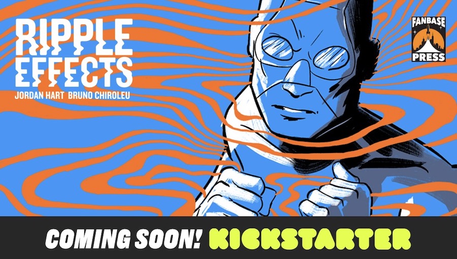 Jordan Hart’s Eisner and Harvey Awards-Nominated ‘Ripple Effects’ to Be Released as a Deluxe Hardcover from Fanbase Press via Kickstarter