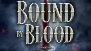 Bound by Blood