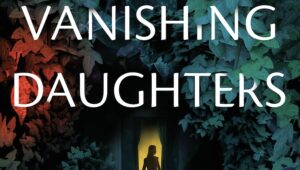 Vanishing Daughters