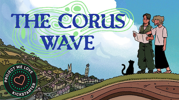 CrowdfundingFridays: ‘The Little Goblin Zine,’ ‘Nightmare Theater: Volume 1,’ and ‘The Corus Wave’ 2 The Corus Wave