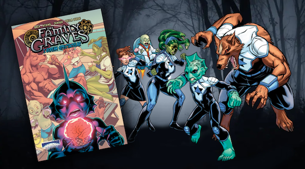 CrowdfundingFridays: ‘Galaxy Gods #1-2,’ ‘Translunar,’ ‘Wrong Place,’ ‘The Family Graves,’ and ‘Total Recall of the Heart #1’ 3 The Family Graves