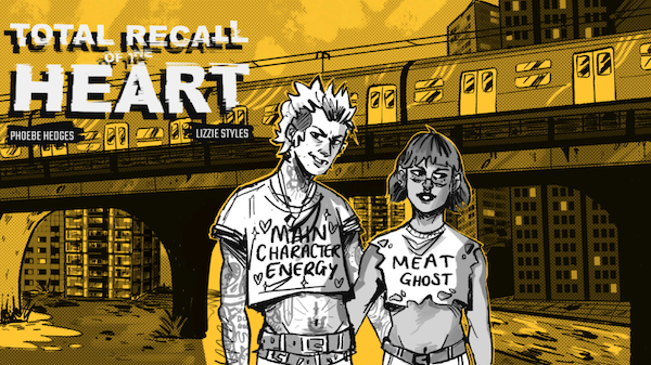 CrowdfundingFridays: ‘Galaxy Gods #1-2,’ ‘Translunar,’ ‘Wrong Place,’ ‘The Family Graves,’ and ‘Total Recall of the Heart #1’ 4 Total Recall of the Heart