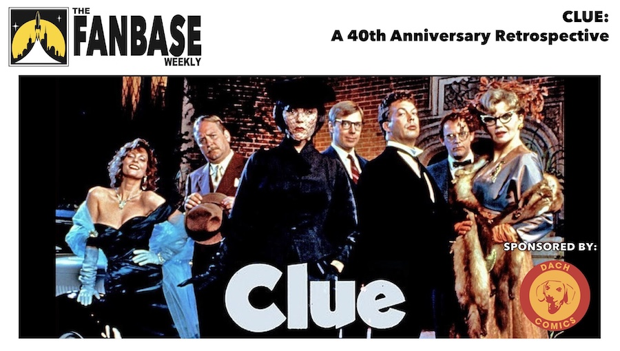 Fanbase Feature: 40th Anniversary Retrospective on ‘Clue’ (1985)