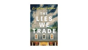 The Lies We Trade