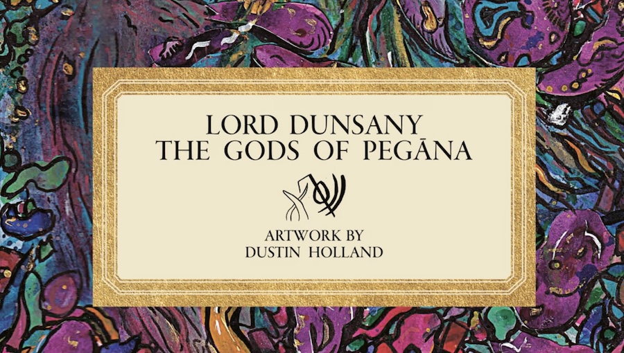 Fanbase Press Interviews Dustin Holland and Jeff Alford on the Kickstarter Campaign Launch for the Illustrated Edition of Lord Dunsany’s ‘The Gods of Pegana’ with Wig Shop