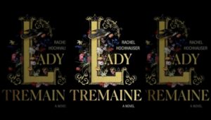 Books 2 Lady Tremaine Novel