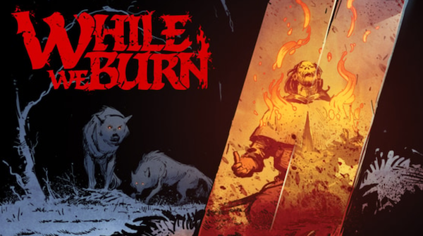 While We Burn 1