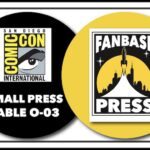 Fanbase Press Returns to San Diego Comic-Con 2026 with a Limited-Edition ‘Shrub’ Comic, Creator Signings, Panel Programming, & More!