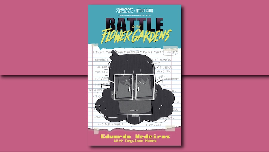 Fanbase Press Interviews Eduardo Medeiros on the Upcoming Release of the Coming-of-Age Graphic Novel, ‘Battle in the Flower Gardens,’ with Comixology Originals