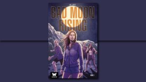 Bad Moon Rising 1