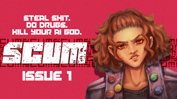 CrowdfundingFridays: ‘Rockit,’ ‘Scum #1,’ and ‘This Eternal Coil #2’ 1 Scum 1