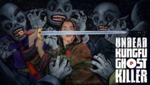 Undead Kungfu Ghost Killer 1